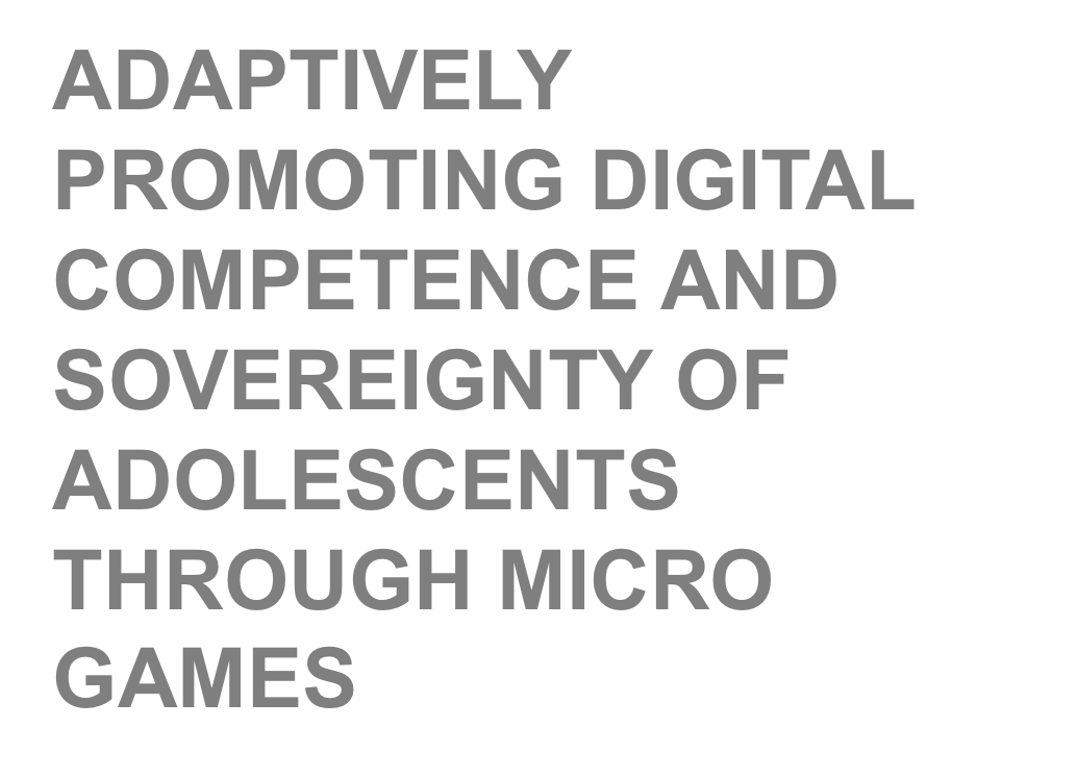 Adaptively promoting digital competence and sovereignty of adolescents through micro games